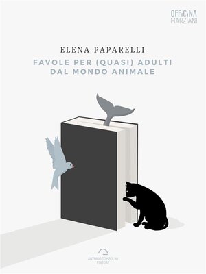 cover image of Favole per (quasi) adulti dal mondo animale